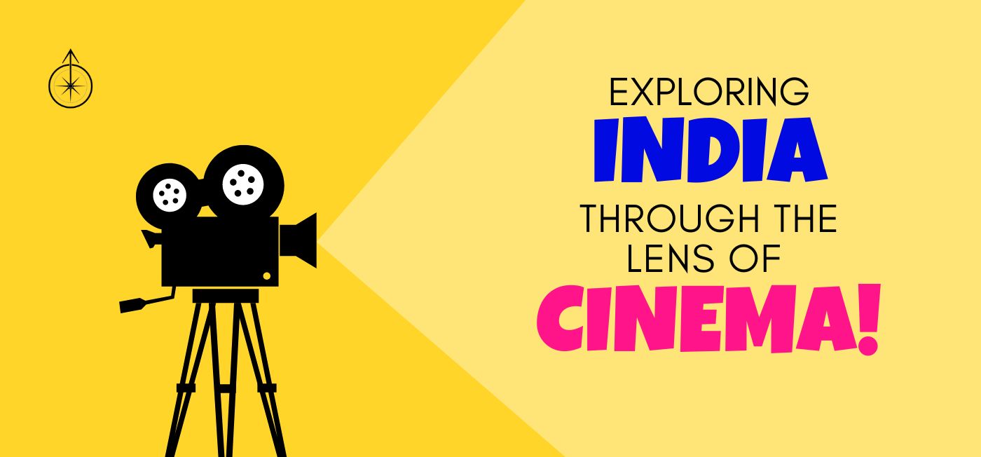 Infographic: Exploring India through the lens of cinema!