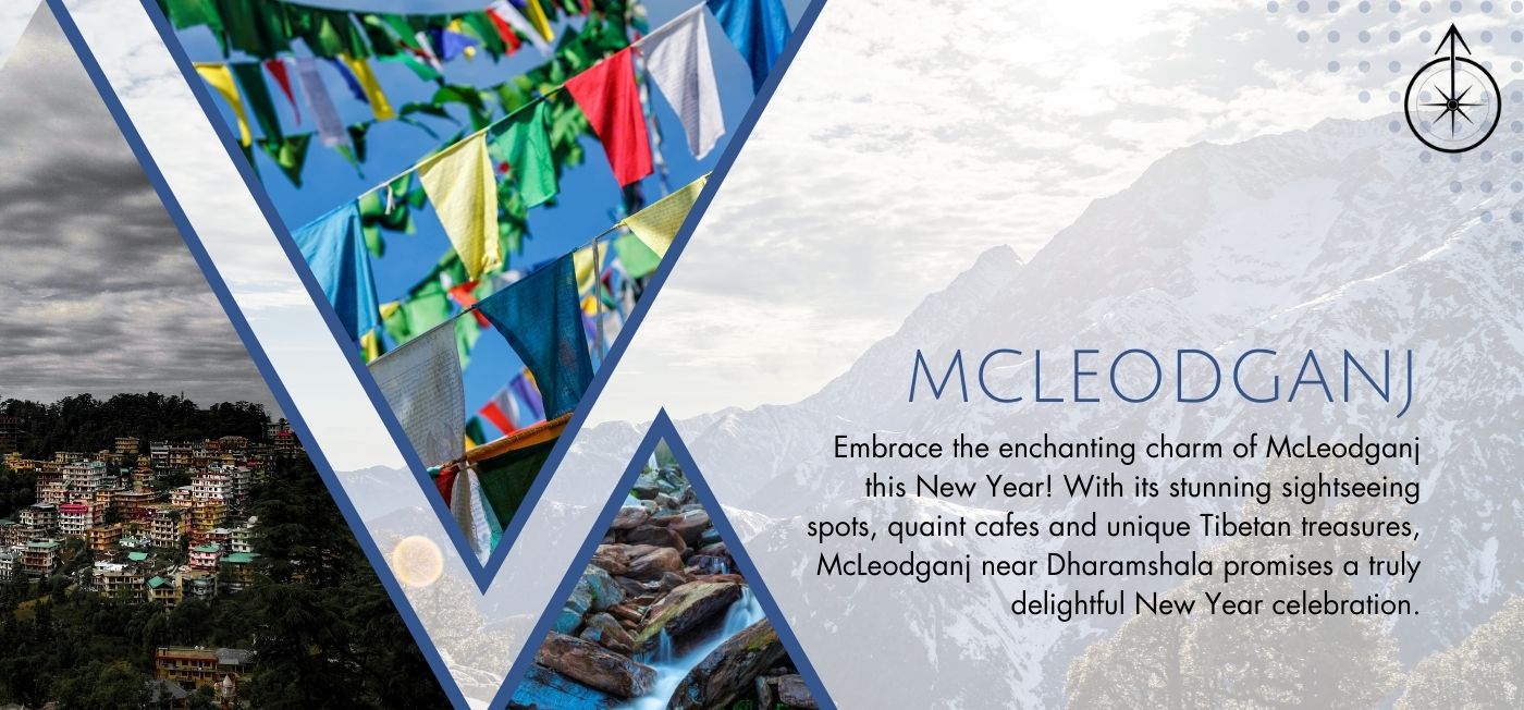 visit mcleodganj during new year from ahmedabad