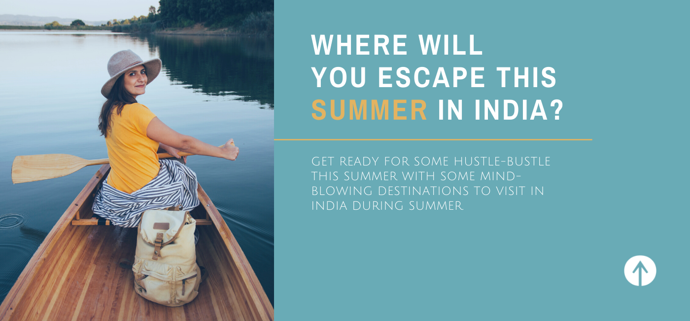 places to visit in india during summer vacation